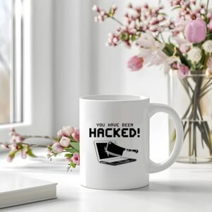 You Have Been Hacked Mug