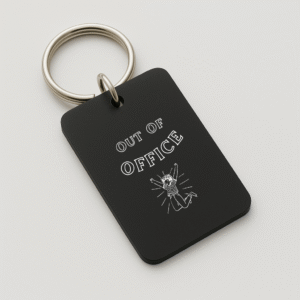 Out Of Office Acrylic Keychain